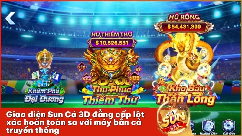 Sự chuyển mình từ máy bắn cá siêu thị sang phiên bản Sun Cá online hiện đại